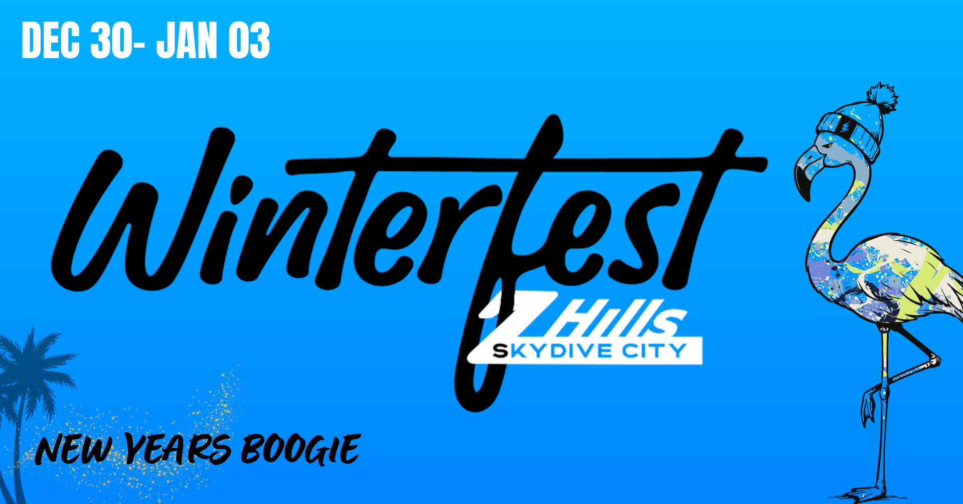 Skydive City Winterfest 2027 — New Years Boogie